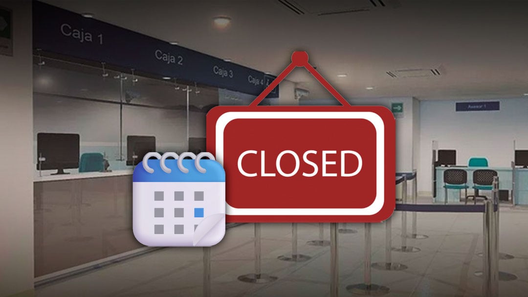 Bancos cerrados en diciembre: las fechas que debes tener en cuenta en México