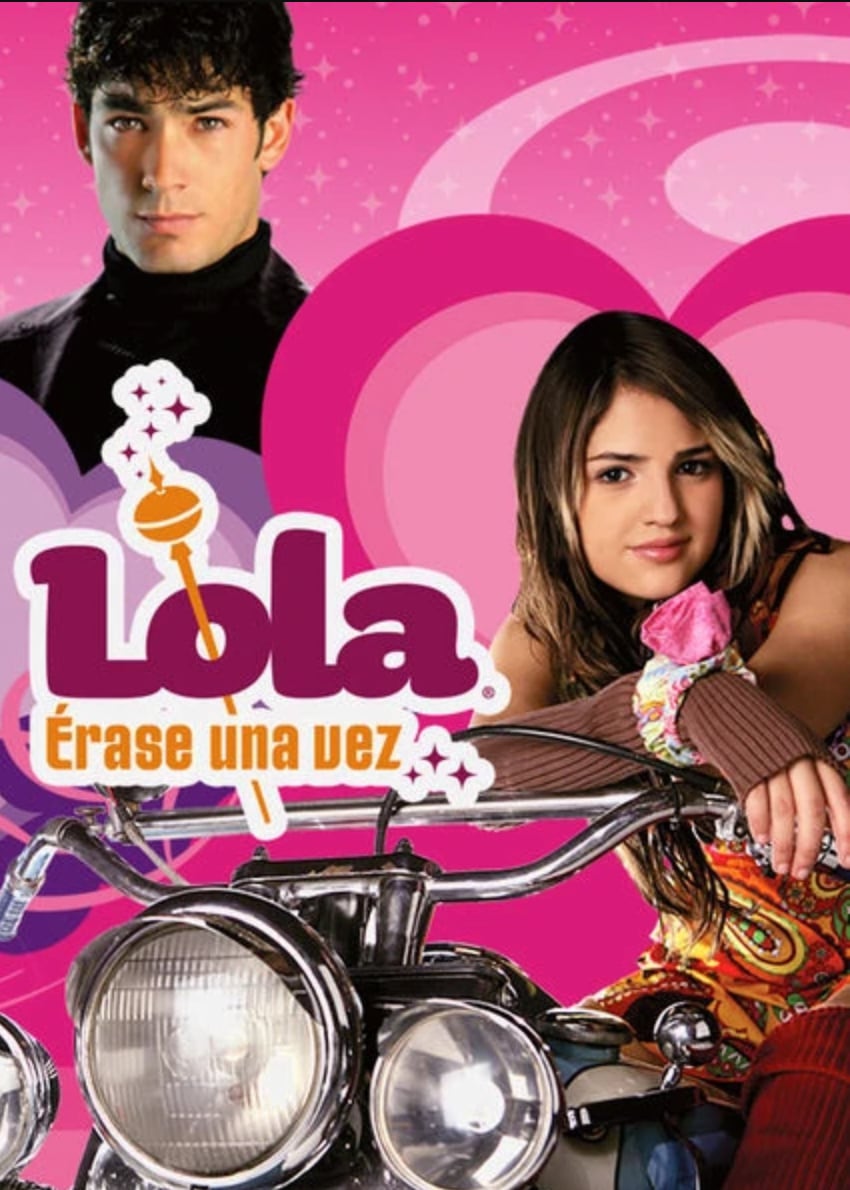 Telenovela 'Lola, Érase una vez'