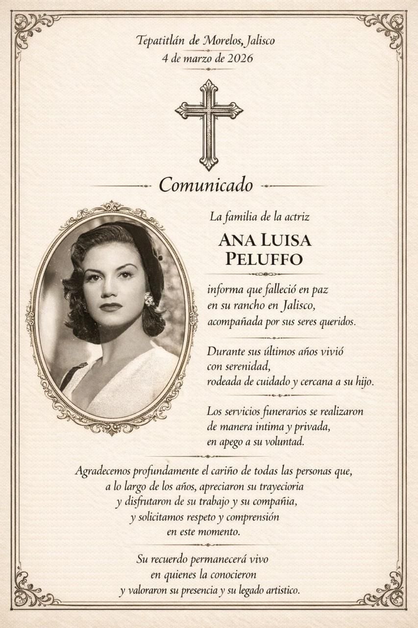 Comunicado sobre la muerte de la actriz Ana Luisa Peluffo.