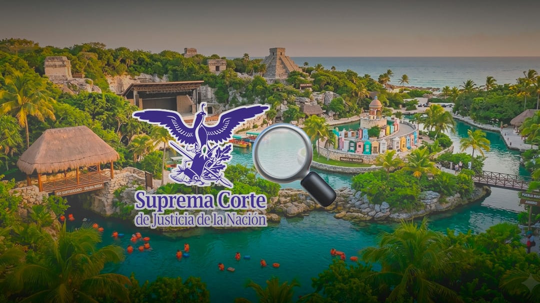 Xcaret enfrenta revisión de la SCJN por uso de patrimonio cultural maya