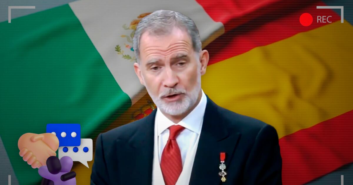 Mi Rey Mexico Rey Felipe VI destaca relación entre México y España: “Más que hermanos”