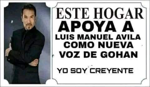 Usuarios festejan que Luis Manuel Ávila sea la voz de Gohan