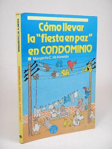 Como llevar la fiesta en paz en CONDOMINIO