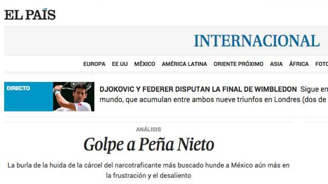 Golpe a EPN fuga de 'El Chapo', señalan medios internacionales
