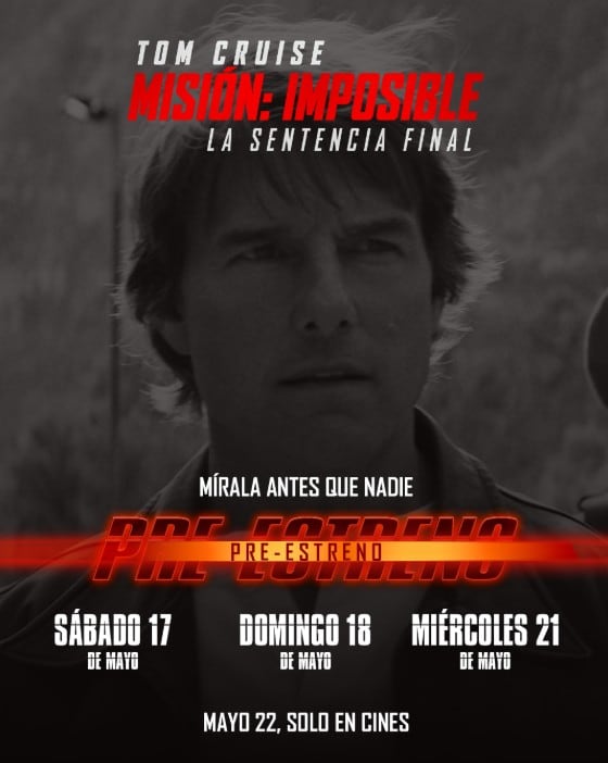 Preestreno Misión Imposible: La Sentencia Final