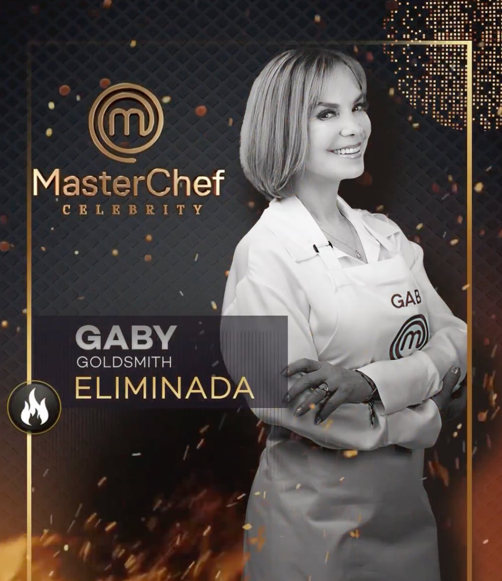 Gabriela Goldsmith, eliminada de MasterChef Celebrity 2023