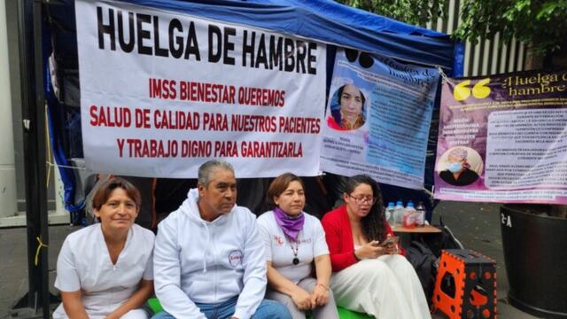 Huelga de hambre de trabajadores del IMSS-Bienestar