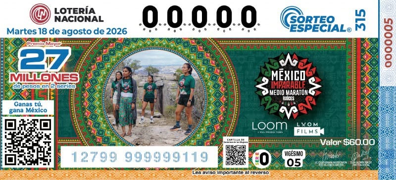 México Imparable protagoniza el billete del Sorteo Especial 315 de Lotería Nacional.