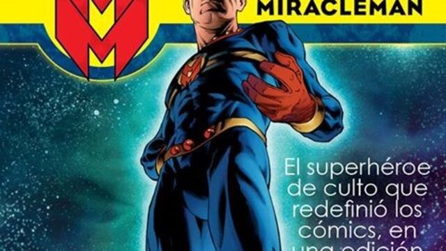 Miracleman, el comic que contó con guión de Alan Moore y Neil Gaiman, llegará a México
