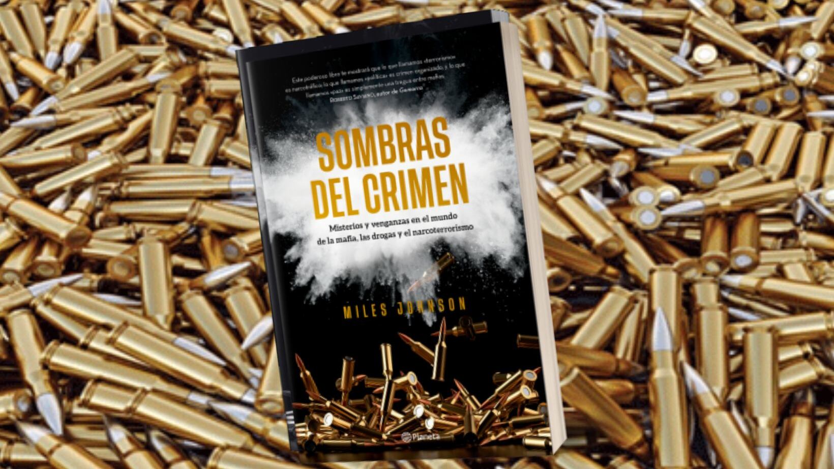 ¿De qué trata Sombras del Crimen? El libro de Miles Johnson sobre narcotráfico y terrorismo
