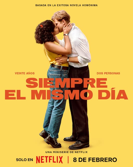 Siempre el mismo día llegará como serie en Netflix y ya tiene fecha de estreno