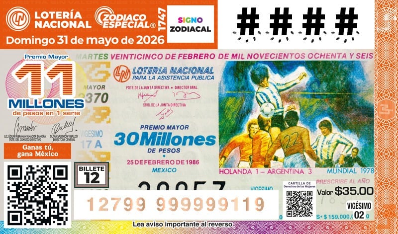 Lotería Nacional lanza cachitos de México 1970 y Argentina 1978 para el Zodiaco Especial.