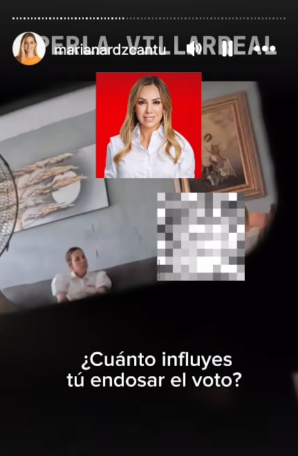 Mariana Rodríguez exhibe compra del voto de Perla Villarreal, candidata del PRI