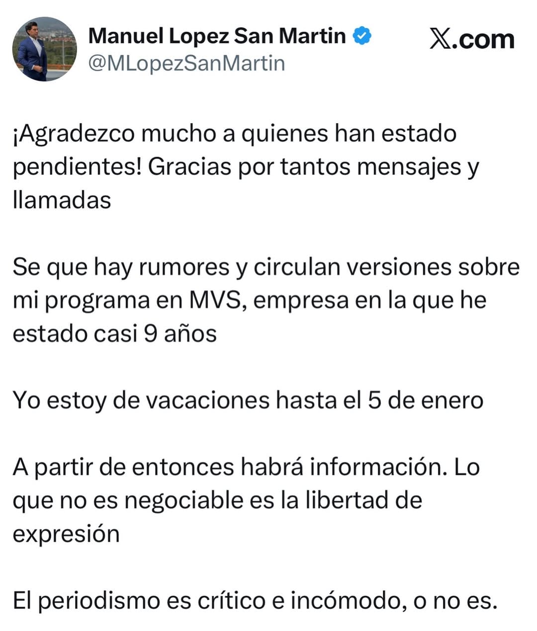 Manuel López San Martín aclara porque no estará en MVS