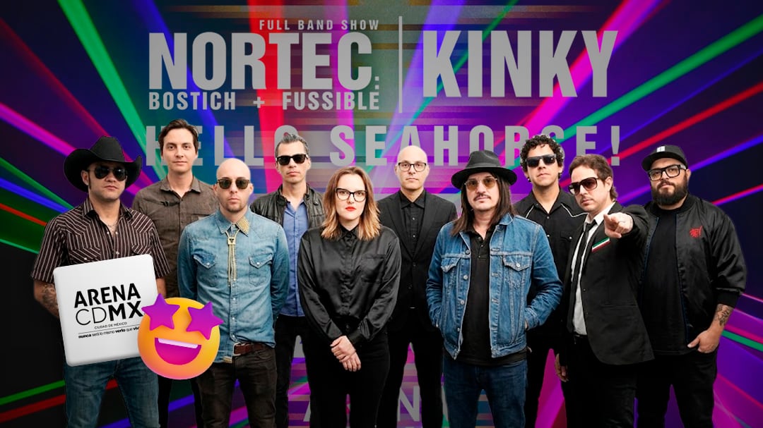 Kinky, Hello Seahorse! y Nortec Collective preparan una gran fiesta de electrónica mexicana en Arena CDMX