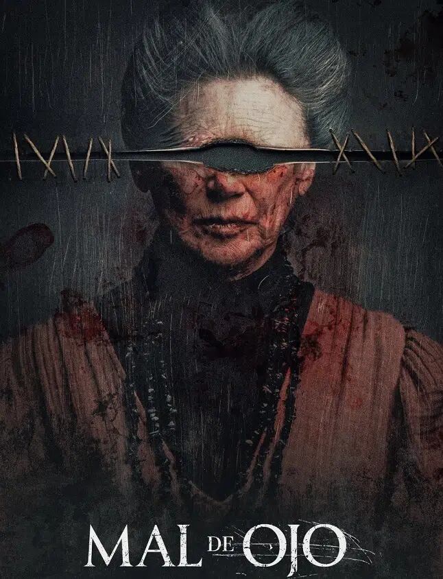 Película 'Mal de Ojo'