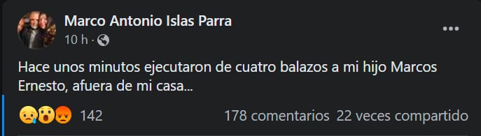 Publicación sobre la muerte de Marco Ernesto Islas Flores/ Marco Antonio Islas Parra, padre de Marco Ernesto
