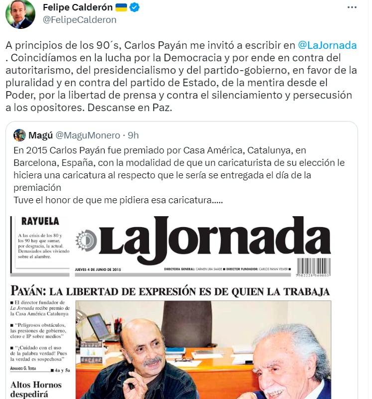 Felipe Calderón lamenta la muerte de Carlos Payán con anécdota de La Jornada que incomodó a más de uno