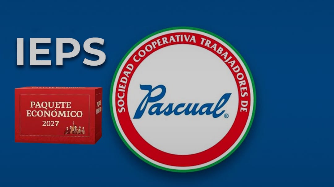 Cooperativa Pascual pide diálogo ante cambios al IEPS y el Paquete Económico 2027