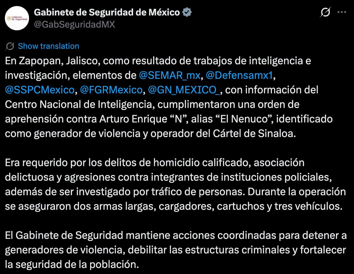 Gabinete de Seguridad identifica a “El Nenuco” como presunto operador del Cártel de Sinaloa