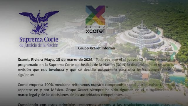 Grupo Xcaret prevé ajustes operativos ante resolución de la SCJN