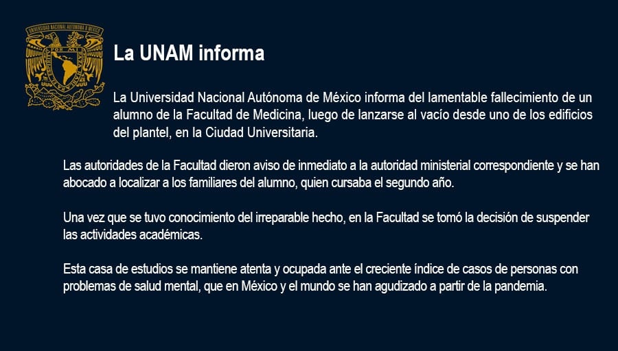 En un boletín, la UNAM lamenta muerte de estudiante en Facultad de Medicina.