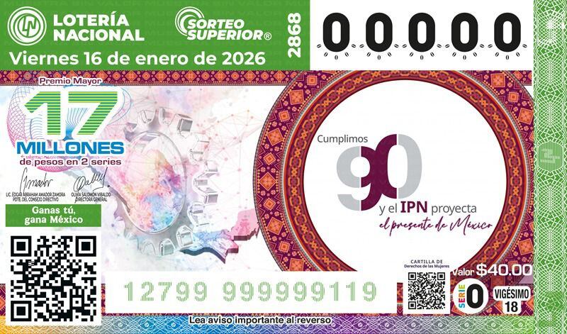 Lotería Nacional celebra los 90 años del IPN con Sorteo Superior 2868