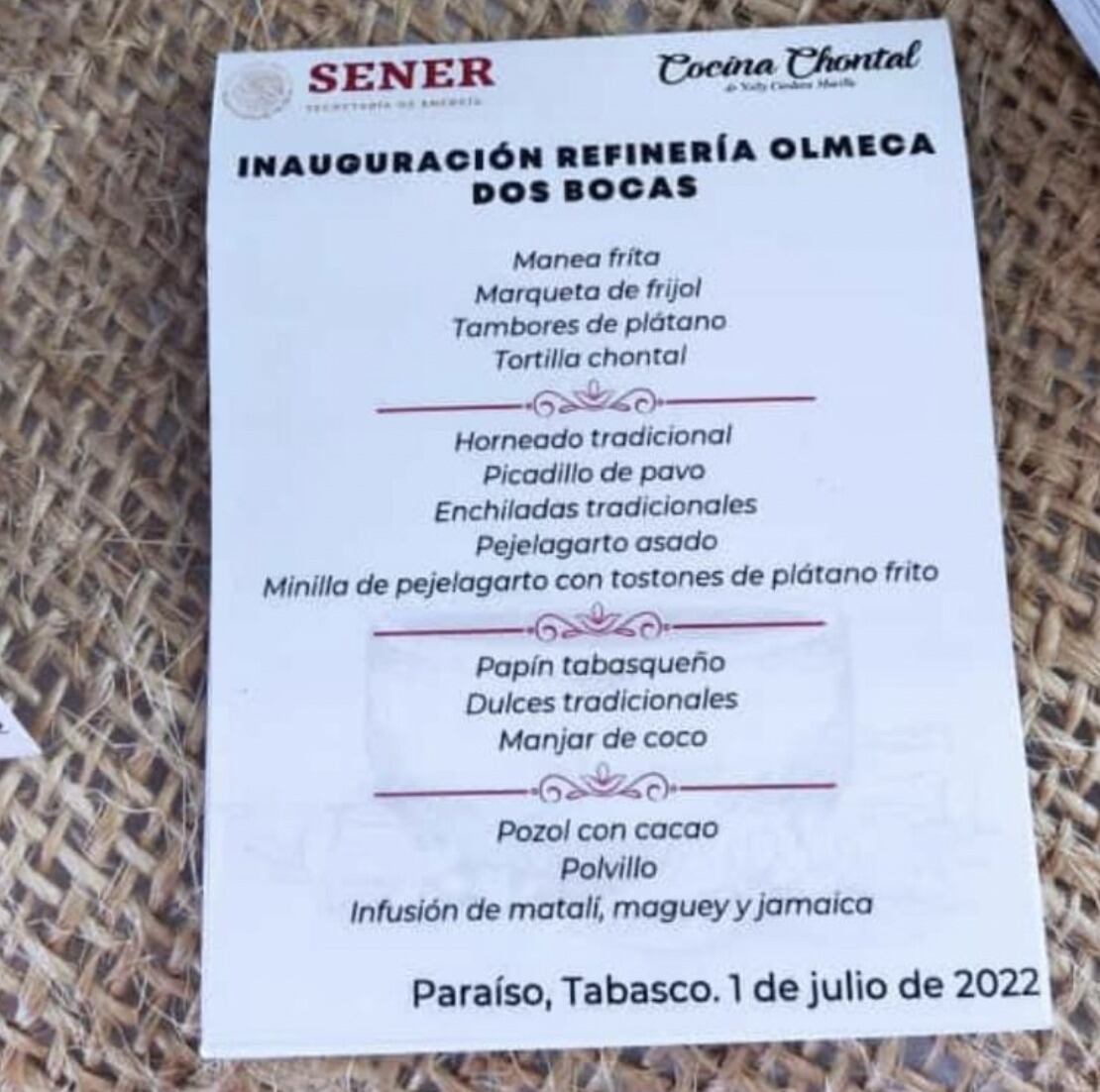 menú para la inauguración de la refinería Olmeca en Dos Bocas, Tabasco