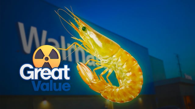 Alertan de posible camarón radioactivo en Walmart