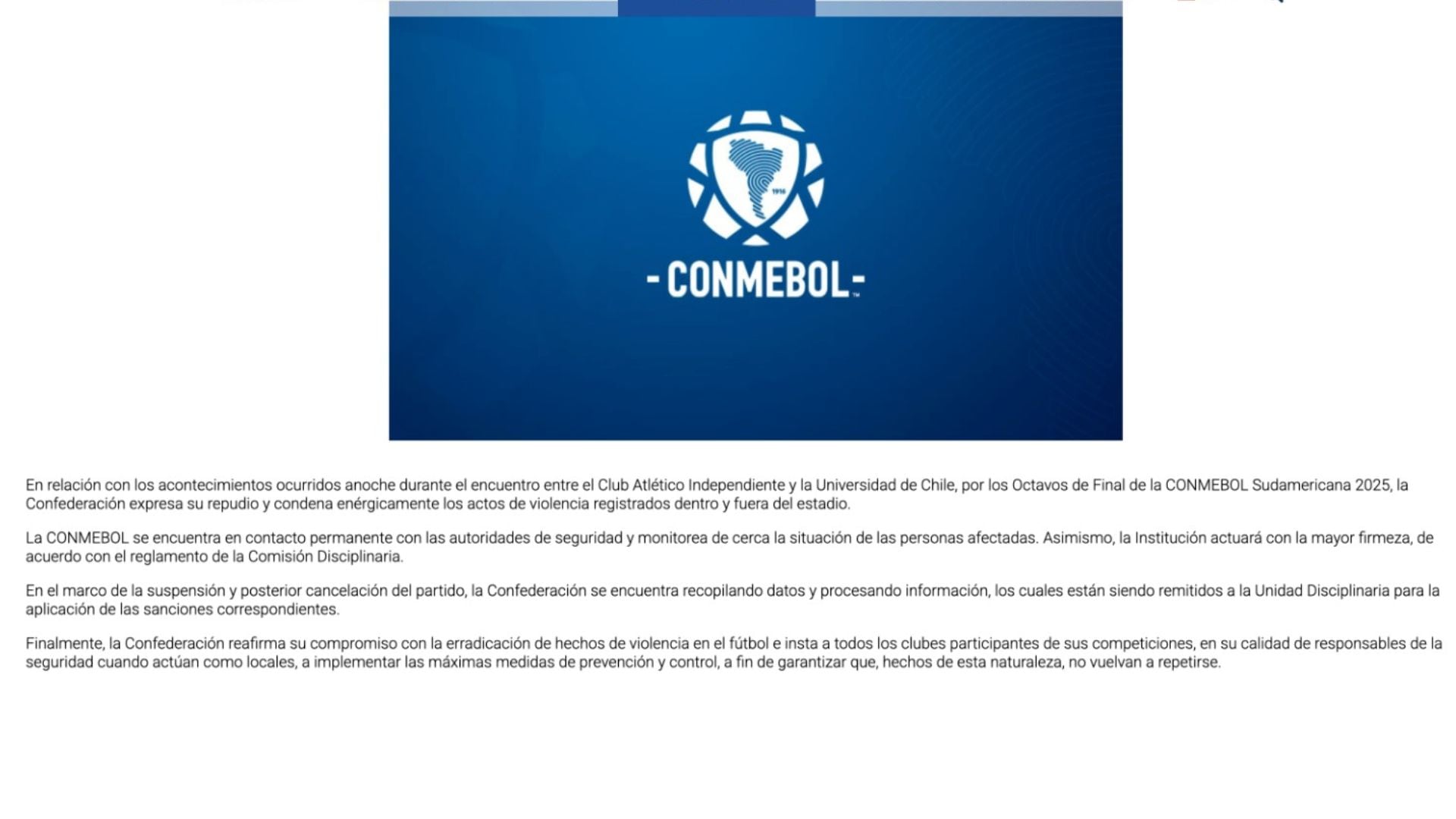 Comunicado de Conmebol sobre los actos de violencia en el Independiente vs U de Chile.