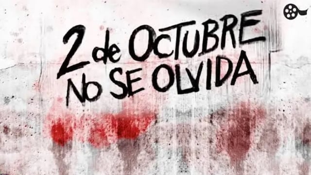 2 de octubre no se olvida