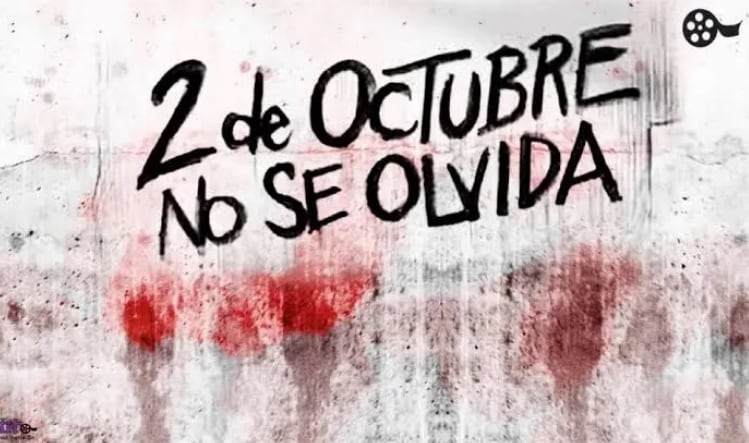 2 de octubre no se olvida
