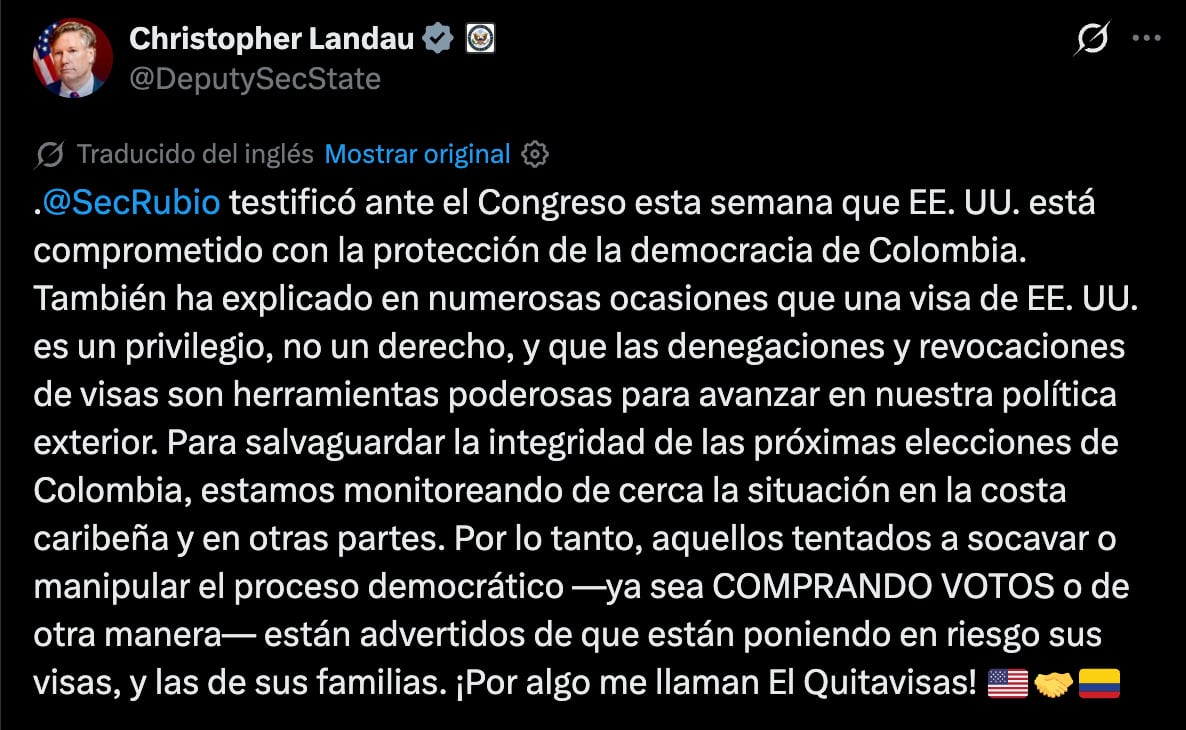 Christopher Landau amenaza con retirarle la visa a quienes interfieran en las elecciones de Colombia