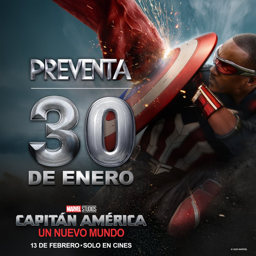 Preventa de ‘Capitán América: Un nuevo mundo’ en Cinépolis