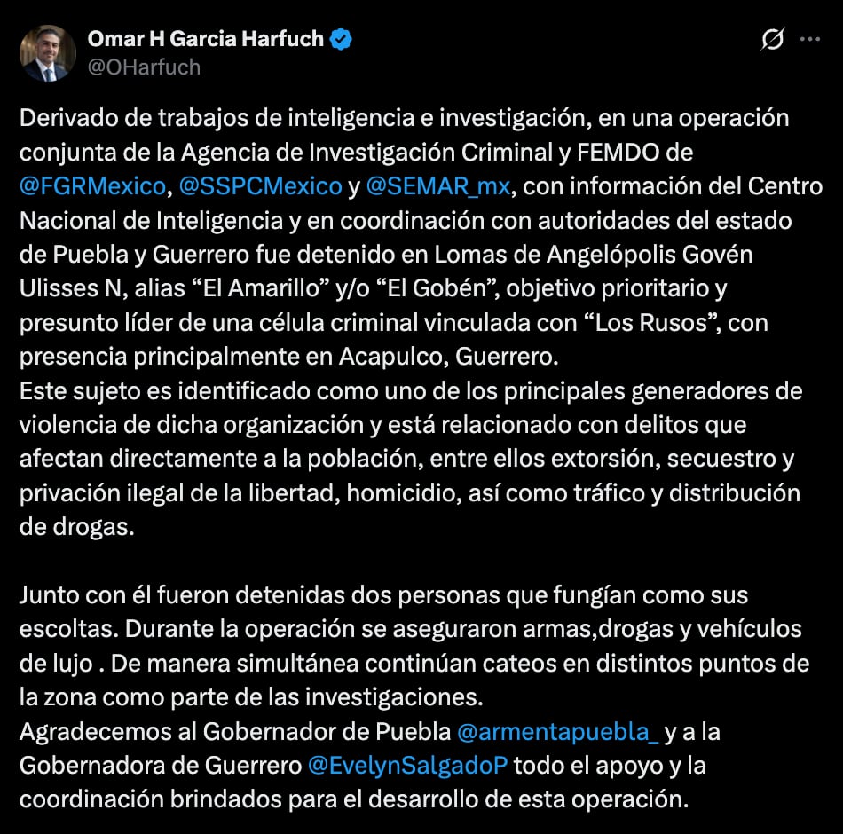 Omar García Harfuch informó sobre la captura de Govén Ulisses, alias “El Amarillo”