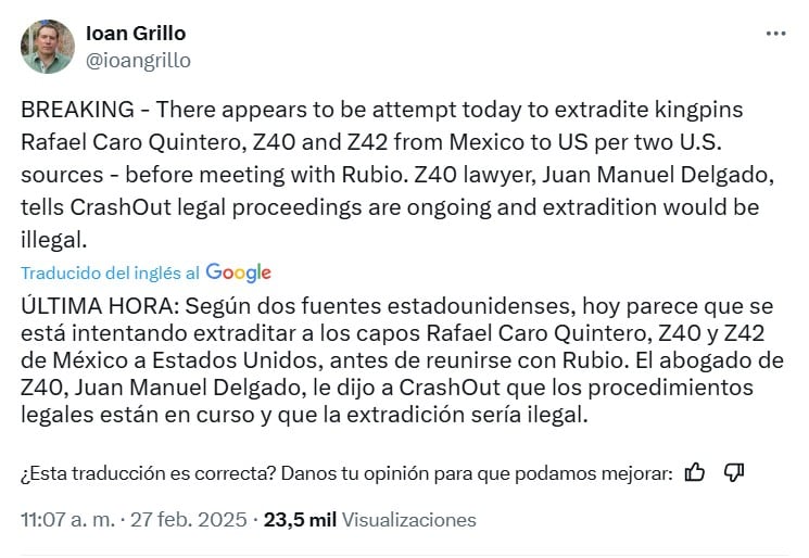 Gobierno de México prepararía extradición de Rafael Caro Quintero a Estados Unidos y confirman la de Z-40 y Z-42