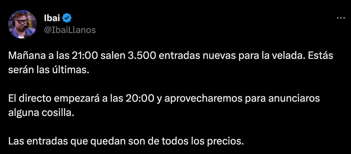 Ibai Llanos y los boletos para La Velada del Año III