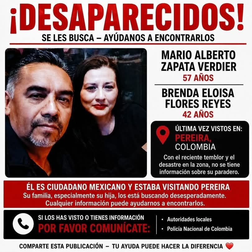 Mario Alberto Zapata y Brenda Eloisa Flores, mexicanos desaparecidos tras terremoto en Colombia