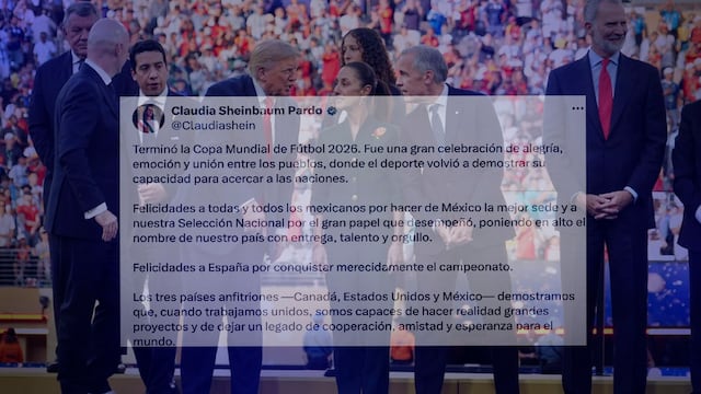 Claudia Sheinbaum celebra fin del Mundial 2026 en México, Estados Unidos y Canadá