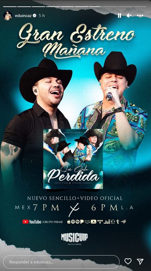 Cartel anunciando el estreno de "qué onda, perdida", la nueva canción de Eduin Caz y Grupo Firme