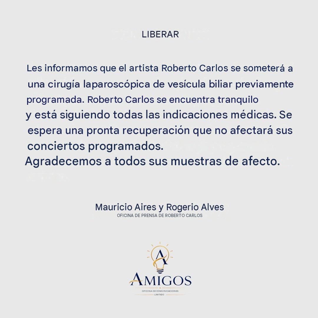 Comunicado sobre la salud de Roberto Carlos (traducido).