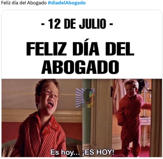 Este 12 de julio con memes, recuerdan el Día del Abogado