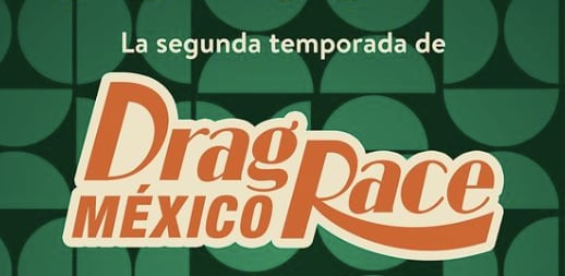 Drag Race México