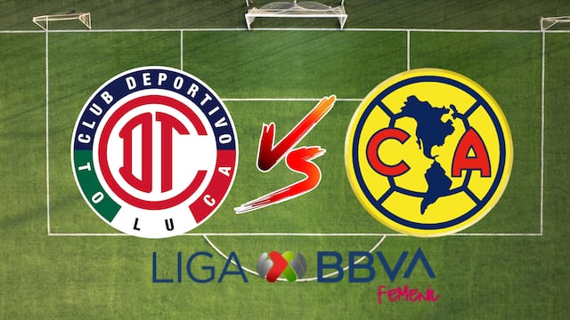 Toluca vs América: Pronóstico y posibles alineaciones de las semifinales de la Liga MX Femenil