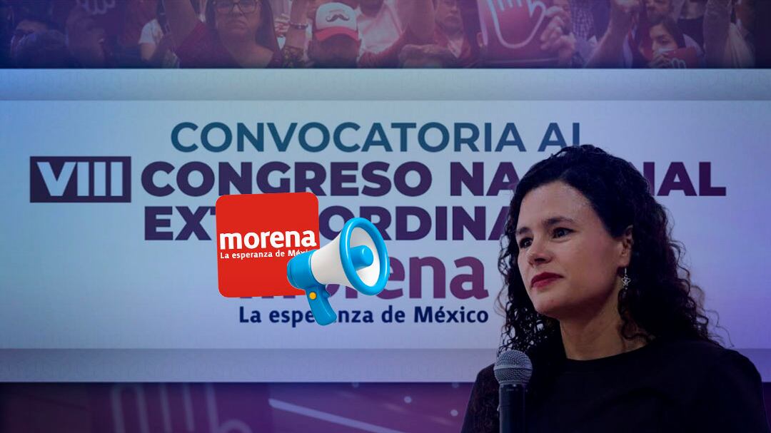 Morena convoca Congreso Nacional Extraordinario para renovar dirigencia por salida de Luisa Alcalde