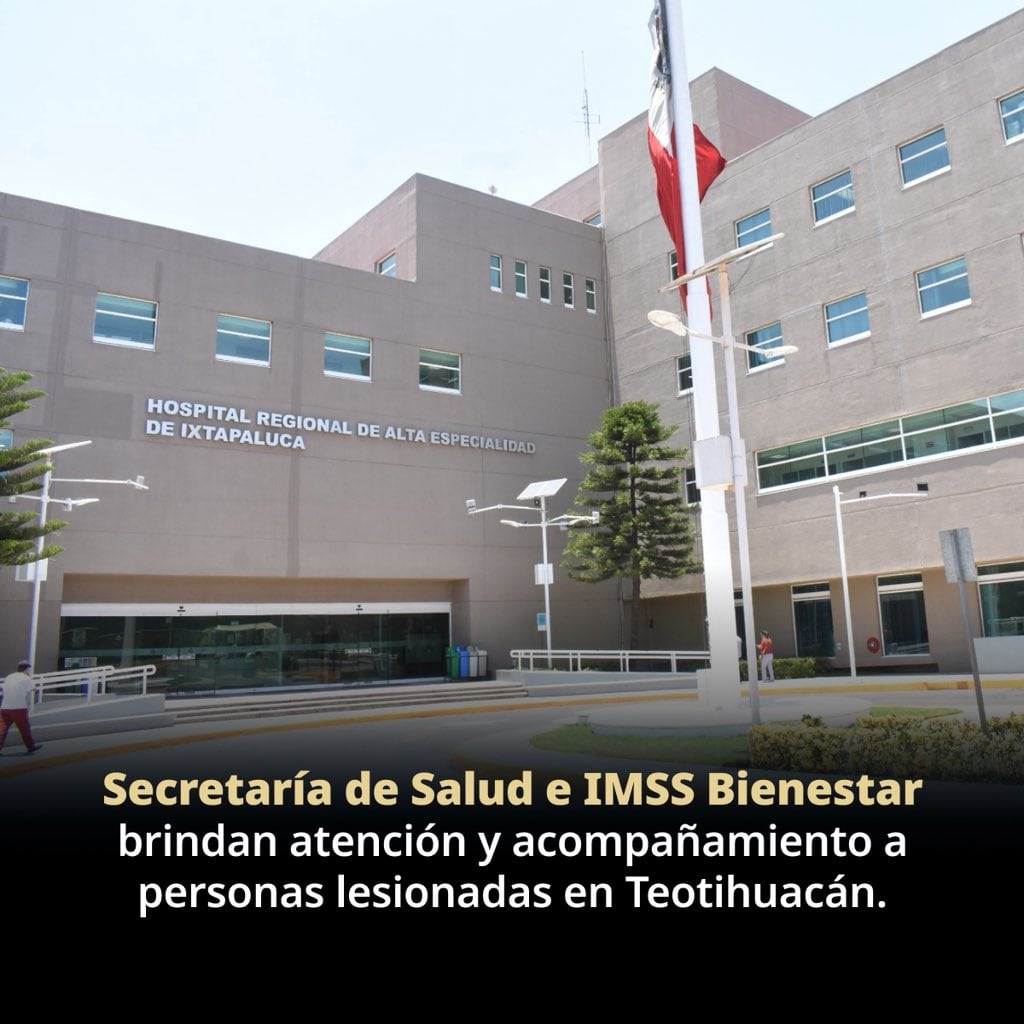 IMSS Bienestar sobre estado de los heridos en ataque de Teotihuacán