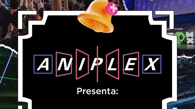 Aniplex estará en la CCXP México 2025