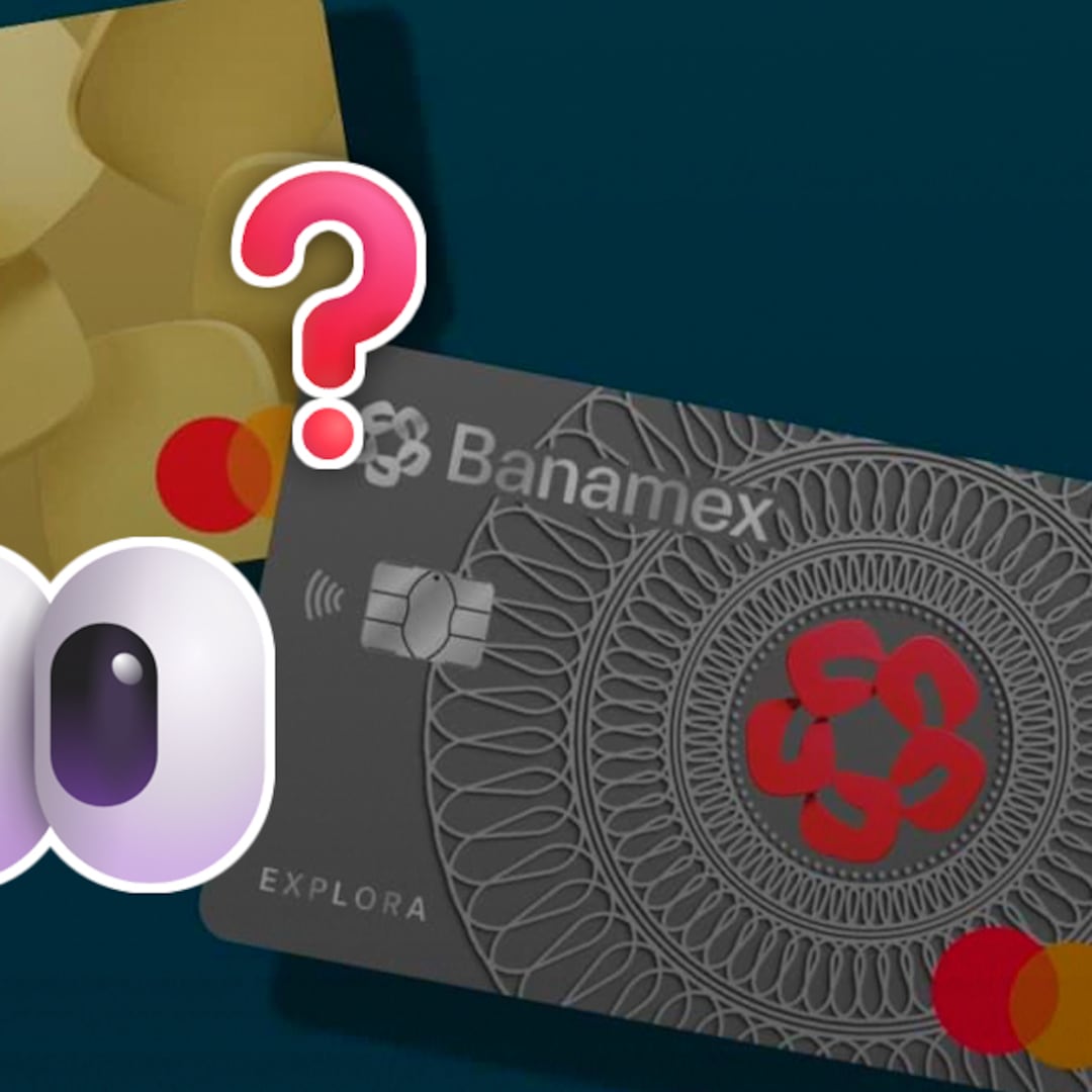 Tarjetas Banamex: anuncian ajuste en el cobro de anualidad a partir de julio