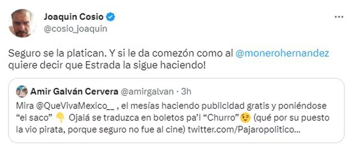 Joaquín Cosio sobre AMLO