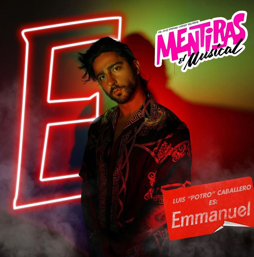 Luis Potro Caballero se une al elenco de Mentiras: el musical.
